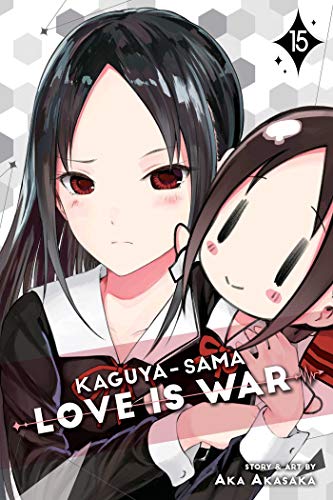 Kaguya-sama: Love is War, Vol. 15: Volume 15 (KAGUYA SAMA LOVE IS WAR GN, Band 15)