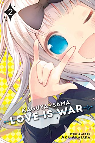 Kaguya-sama: Love is War, Vol. 2 (KAGUYA SAMA LOVE IS WAR GN, Band 2) Kaguya-sama: Love is War, Vol. 2 (KAGUYA SAMA LOVE IS WAR GN, Band 2) von Simon & Schuster