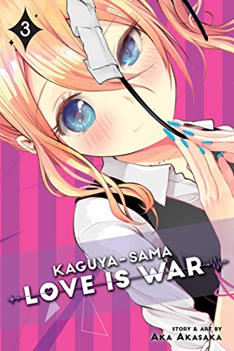 Kaguya-sama: Love is War, Vol. 3 (KAGUYA SAMA LOVE IS WAR GN, Band 3)