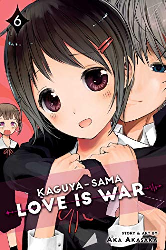 Kaguya-sama: Love is War, Vol. 6: Volume 6 (KAGUYA SAMA LOVE IS WAR GN, Band 6)