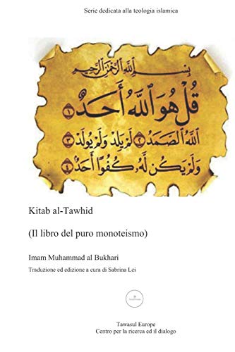 Kitab al-Tawhid: Il libro del puro monoteismo