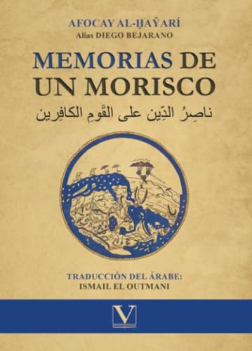 Memorias de un morisco (Letras Árabes, Band 1) von Editorial Verbum