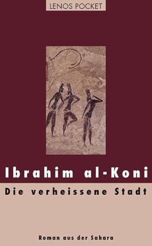 Die verheissene Stadt: Roman aus der Sahara (LP)