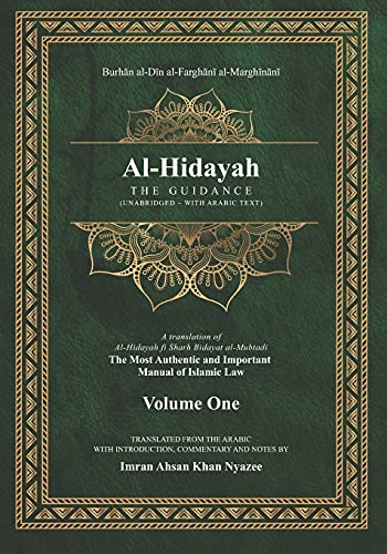 Al-Hidayah: The Guidance (Al-Hidayah Series – WITH ARABIC TEXT, Band 1)