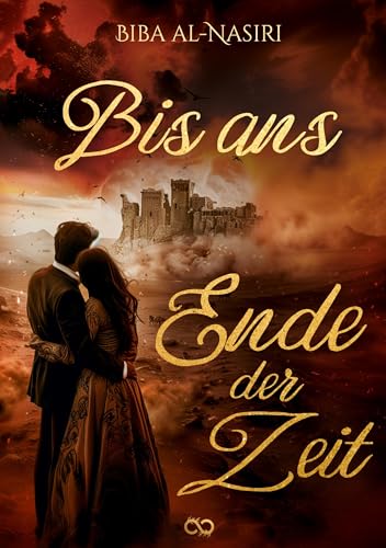 Bis ans Ende der Zeit Bis ans Ende der Zeit von Infinity Gaze Studios