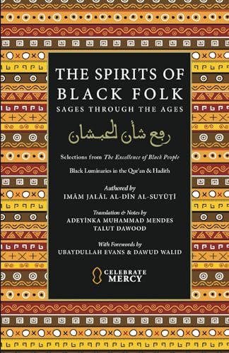 The Spirits of Black Folk: Sages Through the Ages