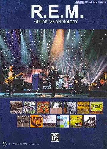 R.E.M. Guitar Tab Anthology: Authentic Guitar Tab Edition