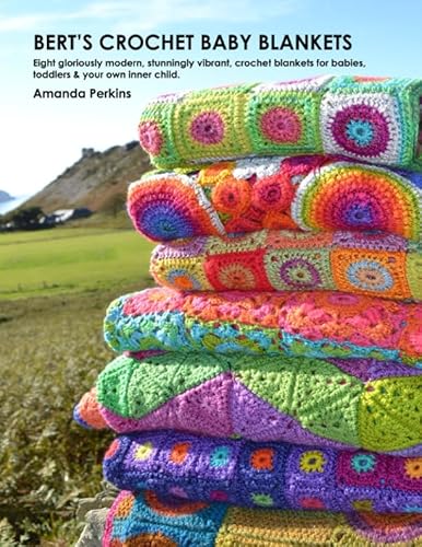 Bert's Crochet Baby Blankets von CREATESPACE