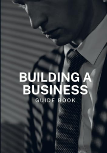 Building a Business von Brave New Books