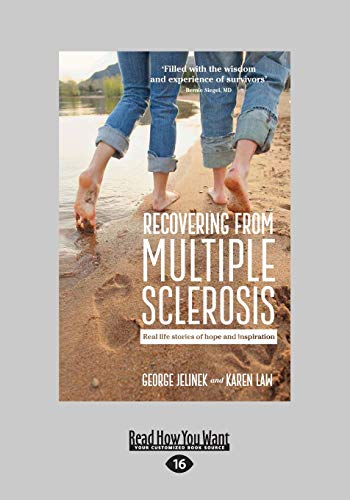 Recovering from Multiple Sclerosis: Real Life Stories of Hope and Inspiration von ReadHowYouWant