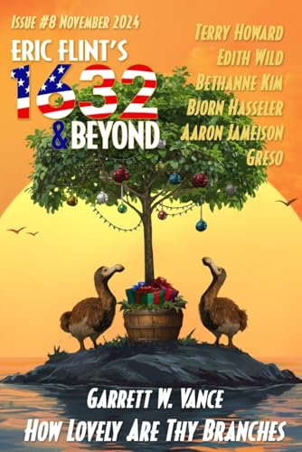 Eric Flint's 1632 & Beyond Issue #8 von Flint's Shards