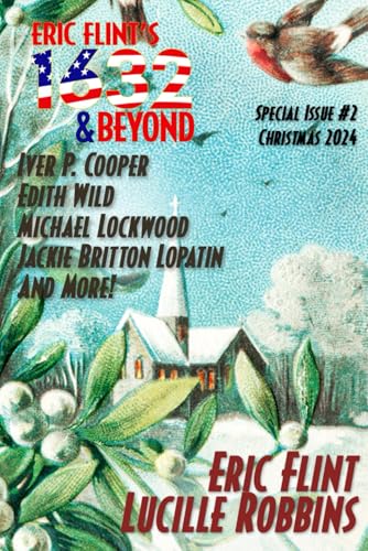 Eric Flint's 1632 & Beyond Special Issue #2 von Flint's Shards
