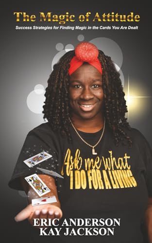 Magic of attitude kay jackson von Independently published