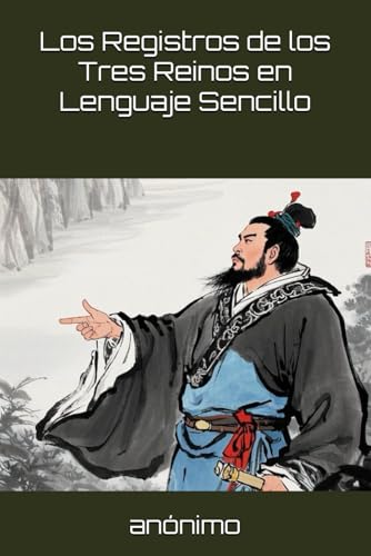 Los Registros de los Tres Reinos en Lenguaje Sencillo Los Registros de los Tres Reinos en Lenguaje Sencillo von Independently published