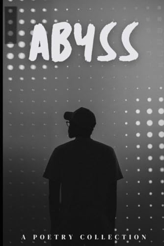 Abyss Abyss von Independently published