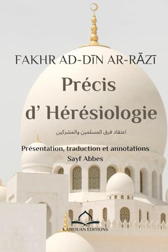 Précis d’Hérésiologie von KAIROUAN EDITIONS