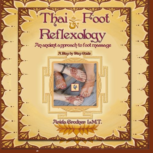 Thai Foot Reflexology- An ancient approach to foot massage, von CreateSpace Independent Publishing Platform