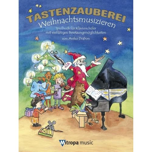 Tastenzauberei - Weihnachtsmusizieren (PIANO)