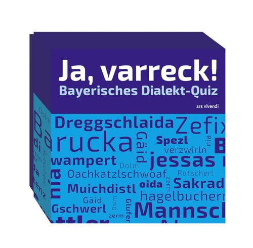 Ja, varreck! Bayerisches Dialekt-Quiz: 66 Fragen rund um den bayerischen Dialekt