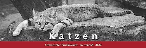 Literarischer Tischkalender Katzen 2024: Terminplaner mit Fotografien und Zitaten