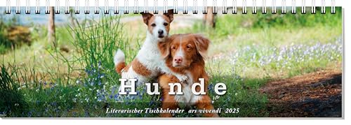 Tischkalender Hunde 2025: Hundezauber 2025: Tischkalender für Tierliebhaber – Woche für Woche treue Begleiter und bezaubernde Bilder mit unserem Hunde-Tischkalender! von ars vivendi