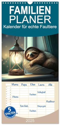 Familienplaner 2025 - Der Kalender für echte Faultiere mit 5 Spalten (Wandkalender, 21 cm x 45 cm), CALVENDO von CALVENDO