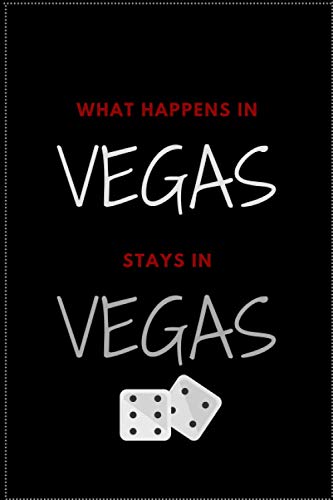 "what happens in vegas stays in vegas": Lined book