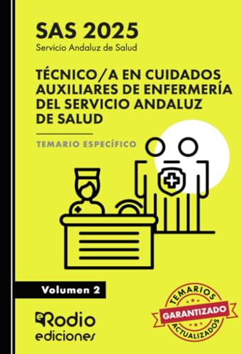 Técnico/a en Cuidados Auxiliares de Enfermería del Servicio Andaluz de Salud. Temario Específico.Volumen 2. SAS 2025 Técnico/a en Cuidados Auxiliares de Enfermería del Servicio Andaluz de Salud. Temario Específico.Volumen 2. SAS 2025 von Ediciones Rodio