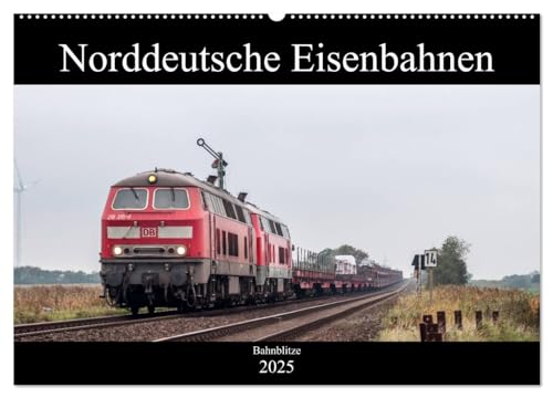 Norddeutsche Eisenbahnen (Wandkalender 2025 DIN A2 quer), CALVENDO Monatskalender von CALVENDO