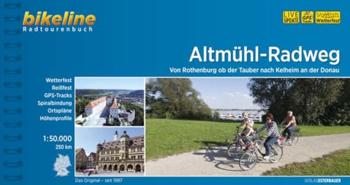 Bikeline Altmühl-Radweg: Von Rothenburg ob der Tauber nach Kelheim an der Donau. Radtourenbuch 1 : 50 000, 250 km, wetterfest/reißfest, GPS-Tracks Download