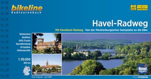 Bikeline Havel-Radweg: Mit Havelland-Radweg. Von der Mecklenburgischen Seenplatte an die Elbe, 374 km, 1 : 50.000, wetterfest/reißfest, GPS-Tracks Download