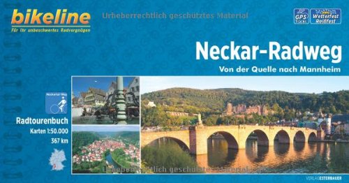 Bikeline Neckar-Radweg: Von der Quelle nach Mannheim. Radtourenbuch, 367 km, 1 : 50 000, wetterfest/reißfest, GPS-Tracks-Download Bikeline Neckar-Radweg: Von der Quelle nach Mannheim. Radtourenbuch, 367 km, 1 : 50 000, wetterfest/reißfest, GPS-Tracks-Download