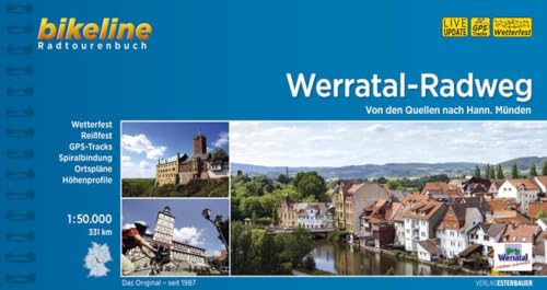 Bikeline Werratal-Radweg: Von den Quellen nach Hann. Münden, 329 km, Radtourenbuch 1:50 000, wetterfest/reißfest, GPS-Tracks-Download