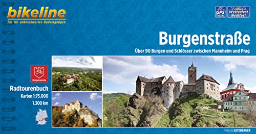 Radtourenbuch Burgenstraße: Von Mannheim nach Prag 1:75.000, 1300 km, wetterfest/reißfest, GPS-Tracks Download