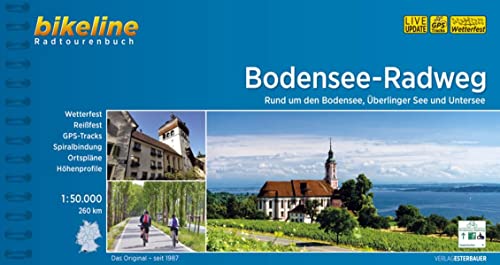 bikeline Radtourenbuch Bodensee-Radweg: Rund um den Bodensee, Überlinger See und Untersee 1:50 000, 260 km, GPS-Tracks Download, wetterfest und ... Höhenprofile (Bikeline Radtourenbücher)