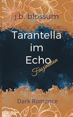 Tarantella im Echo: Faszination
