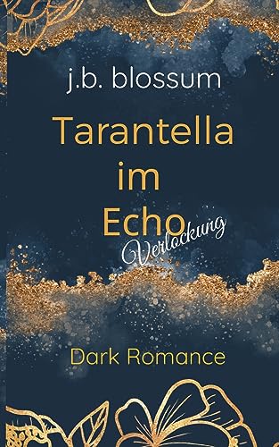 Tarantella im Echo: Verlockung von BoD – Books on Demand