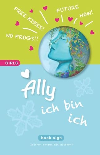 Ally – ich bin ich (GIRLS, Band 6) von Independently published