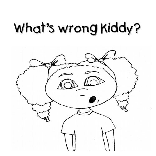 What's wrong Kiddy? von CreateSpace Independent Publishing Platform
