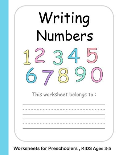 Writing Numbers for Preschoolers: Handwriting Practice Workbooks , Number Tracing Writing for Preschoolers , kids 3-5 , Kindergarten , colorful number cover (Writing Numbers for Kids, Band 1)