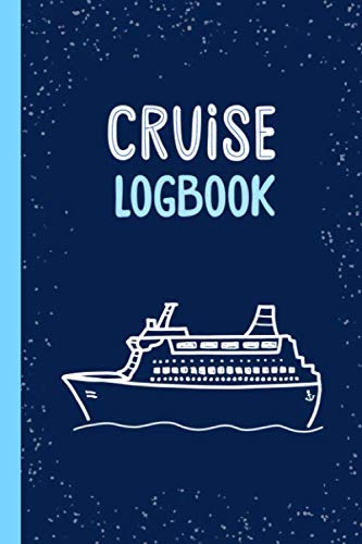 CRUISE LOGBOOK: checkered 6 x 9 inches 120 pages Notebook with softcover Perfect as diary, planner, journal for the next cruise vacation
