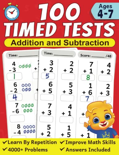 100 Timed Tests for Addition and Subtraction: Math Book for Kids Ages 4 to 7 | Preschool, Kindergarten & 1st Grade Educational Math Workbook | Addition and Subtraction Mathematics Drills von Lucas & Friends By RV AppStudios