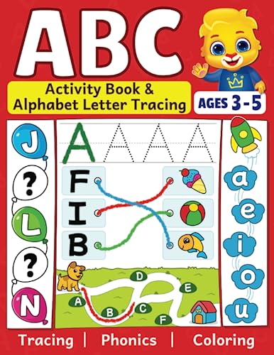 ABC Activity Book & Alphabet Letter Tracing: Fun Workbook To Color and Trace | Many Different ABC Activities To Learn & Practice | For Toddlers, Preschool and Kindergarten Kids Ages 3 - 5 ABC Activity Book & Alphabet Letter Tracing: Fun Workbook To Color and Trace | Many Different ABC Activities To Learn & Practice | For Toddlers, Preschool and Kindergarten Kids Ages 3 - 5 von Lucas & Friends By RV AppStudios