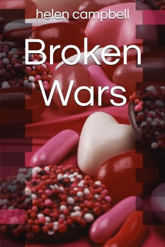 Broken Wars von Independently published