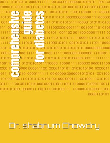 comprehensive guide for diabetes von Independently published