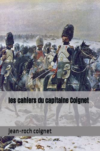 les cahiers du capitaine Coignet