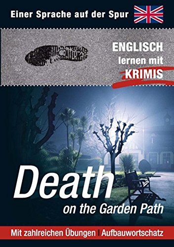 Death on the Garden Path: Sprachen lernen mit Krimis