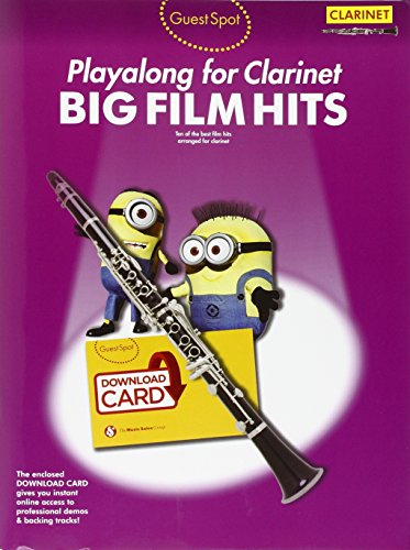 Guest Spot: Big Film Hits Playalong For Clarinet (Book/Audio Download)