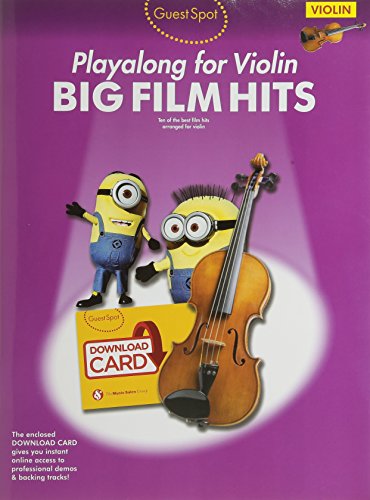 Guest Spot: Big Film Hits Playalong for Violin (Book/Audio Download)