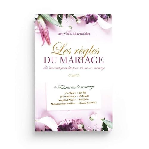 LES REGLES DU MARIAGE LES REGLES DU MARIAGE von al-hadith editions